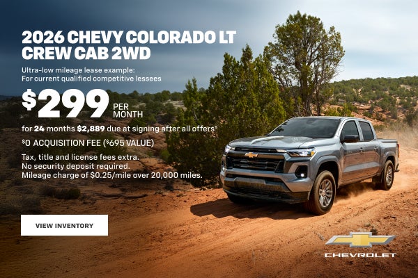 2026 Chevy Colorado LT Crew Cab 2WD. Ultra-low mileage lease example for current qualified compet...